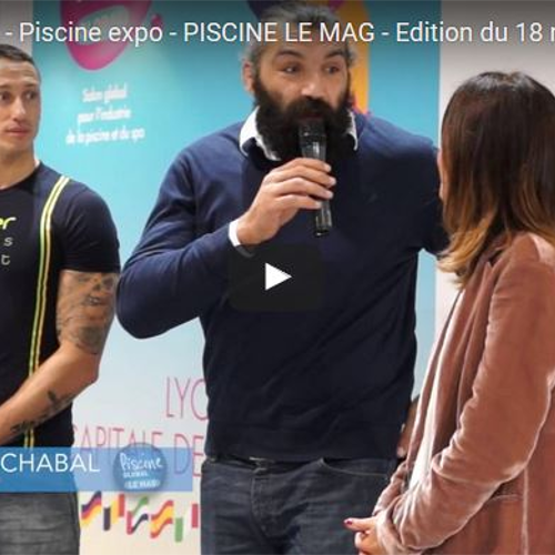 Retour sur Piscine Global Europe 2014 - 18 novembre